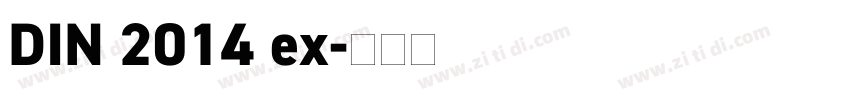 DIN 2014 ex字体转换